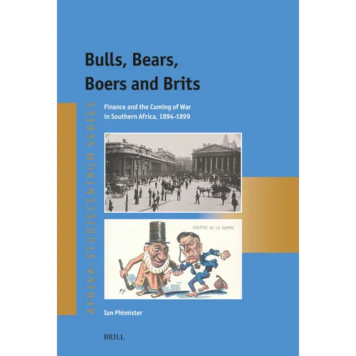 Bulls, Bears, Boers and Brits