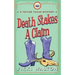 Death Stakes A Claim: A Taylor Texas Mystery