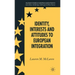 Identity, Interests and Attitudes to European Integration
