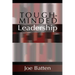 Tough-Minded Leadership