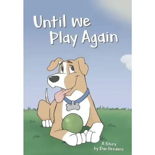 Until We Play Again