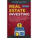 Real Estate investing: 2 books in 1: Create Passive Income with Real Estate, Reits, Tax Lien Certificates and Residential and Commercial Apar
