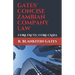 Gates' Concise Zambian Company Law: Core Facts - Core Cases