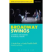 Broadway Swings: Covering the Ensemble in Musical Theatre