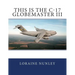 This is the C-17 Globemaster III