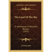The Land Of The Sky: Or Adventures In Mountain Byways (1875)
