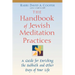 The Handbook of Jewish Meditation Practices