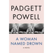A Woman Named Drown