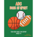 ABC Book of Sport: For Kids Who Love Sport: Ages 1-4