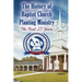 The History of Baptist Church Planting Ministry: The First 25 Years