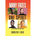 Many Faces One Spirit: A View from the Other Side