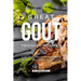 Great Gout Friendly Recipes: A Helpful, Healthy Cookbook of Anti-Inflammatory Dishes!