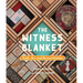The Witness Blanket: Truth, Art and Reconciliation