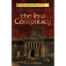 The Iona Conspiracy: The Remnant Chronicles