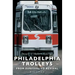 Philadelphia Trolleys: From Survival to Revival