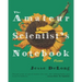 The Amateur Scientist's Notebook