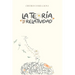 La Teoría de la Relatividad: Memorias & Margaritas