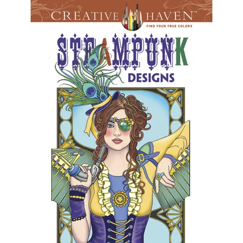Creative Haven Steampunk Designs Coloring Book