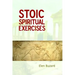 Stoic Spiritual Exercises