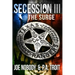 Secession III: The Surge