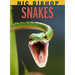 Nic Bishop: Snakes