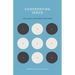Confronting Jesus: 9 Encounters with the Hero of the Gospels