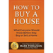 How to Buy a House: What Everyone Should Know Before They Buy or Sell a Home