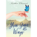 You Gave Me Wings: Book One in Isabella's Story