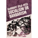 Germany 1918-1933: Socialism or Barbarism