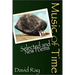 Music of Time: Selected and New Poems