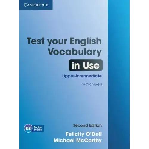 Test Your English Vocabulary in Use Upper-Intermediate Book with Answers