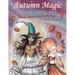 Autumn Magic Grayscale Coloring Book: Autumn Fairies, Witches, and More!