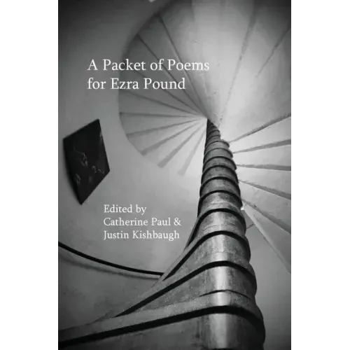 Packet of Poems for Ezra Pound