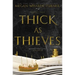 Thick as Thieves