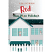 Red: New Home Holidays