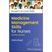 Medicine Management Skills for Nurses