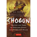 Shogun: The Life and Times of Tokugawa Ieyasu: Japan's Greatest Ruler