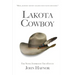 Lakota Cowboy