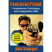 Practical Pistol: Fundamental Techniques and Competition Skills