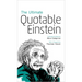 The Ultimate Quotable Einstein