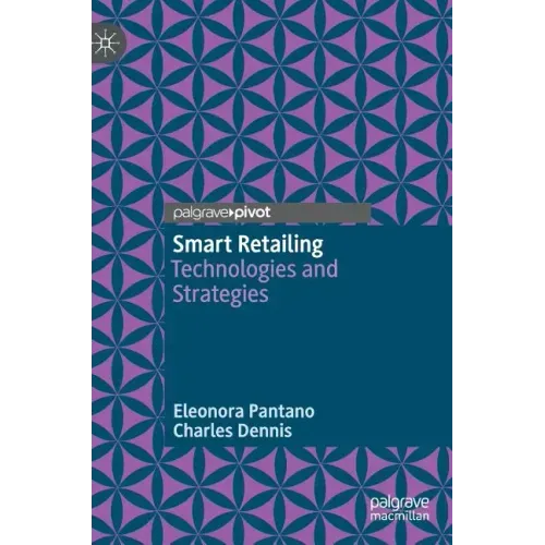 Smart Retailing: Technologies and Strategies