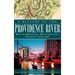 A History of the Providence River: With the Moshassuck, Woonasquatucket & Seekonk Tributaries