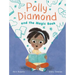 Polly Diamond and the Magic Book
