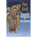 Angels and Demons: What Do We Really Know about Them?