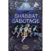 Shabbat Sabotage