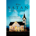 When Satan Went to Church