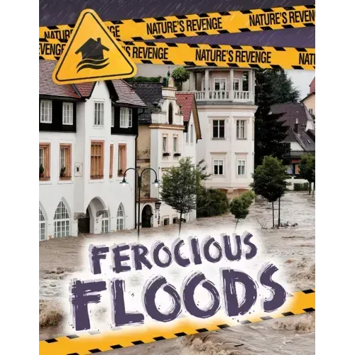 Ferocious Floods