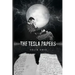 The Tesla Papers