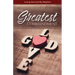 The Greatest Commandment: Loving God and My Neighbor