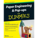 Paper Engineering and Pop-Ups for Dummies
